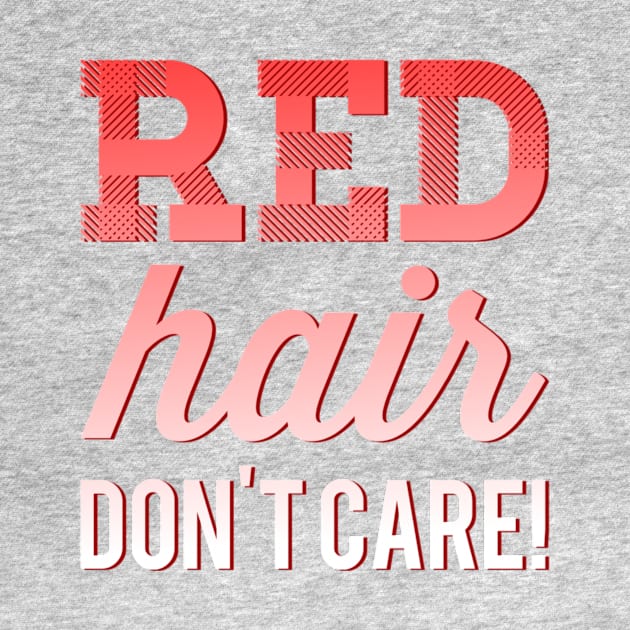 Red Hair Don't Care by JasonLloyd